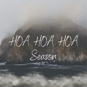 HOA HOA HOA Season