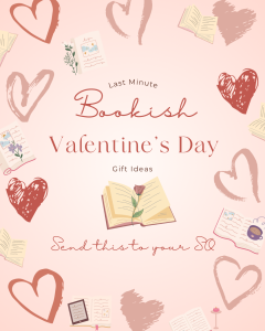Last Minute Valentine’s Day Gift Ideas for Book Lovers – Send This To Your Significant Other
