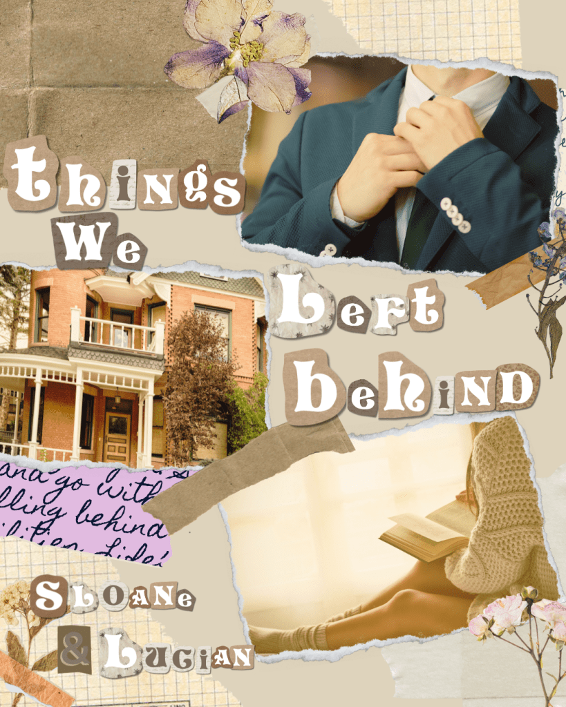 Things We Left Behind